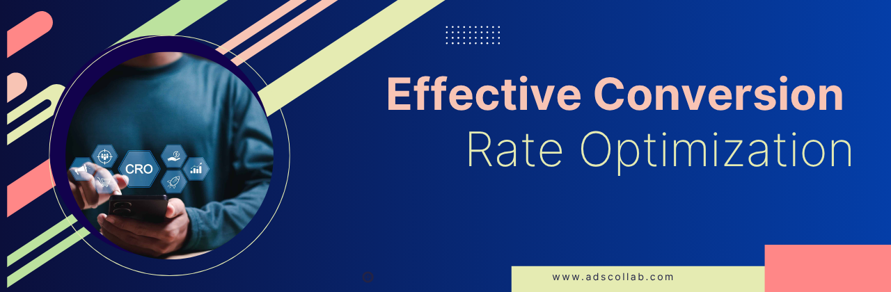 Effective Conversion Rate Optimization in 2026